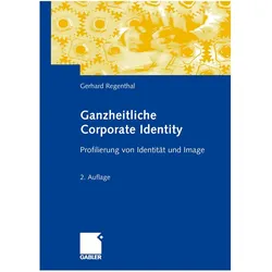 Ganzheitliche Corporate Identity, Fachbücher von Gerhard Regenthal