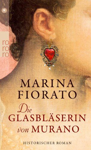 Marina Fiorato - Die Glasbläserin von Murano - Preis vom 19.10.2026 19:33:35 h