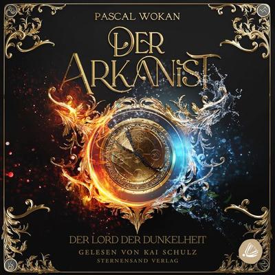 Der Arkanist: Der Lord der Dunkelheit (Band 3) - Pascal Wokan, Audio, 4069829065740