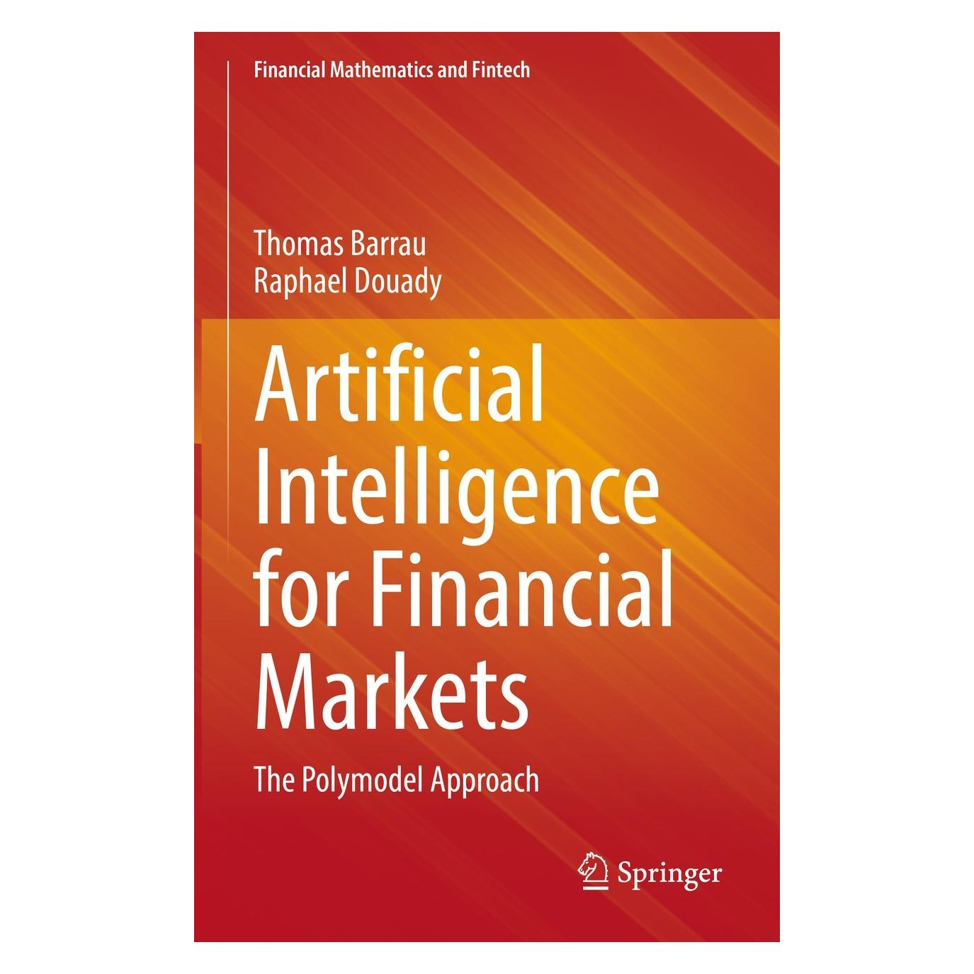 Springer Artificial Intelligence for Financial Markets (Englisch, Hardcover, Raphael Douady, Thomas Barrau) (9783030973186)