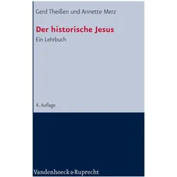 Der historische Jesus, Fachbücher von Gerd Theissen, Annette Merz