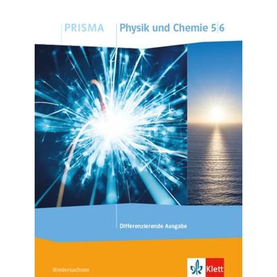 PRISMA Physik/Chemie 5/6. Differenzierende Ausgabe Niedersachsen, Gebundene Ausgabe von , Klett Schulbuchverlag, 978-3-12-069295-9