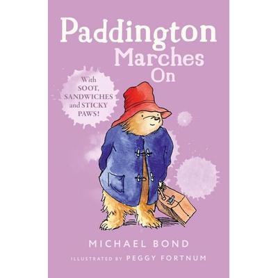 Paddington Marches On, Taschenbuch von Michael Bond, HarperCollins, 978-0-00-675362-9