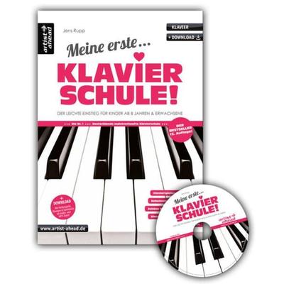 Meine erste Klavierschule + Audio-CD!, Taschenbuch von Jens Rupp, Artist Ahead, 978-3-86642-180-6