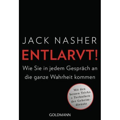 Entlarvt!, Taschenbuch von Jack Nasher, Goldmann