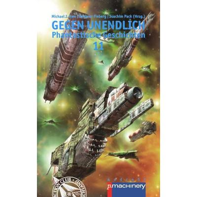 Gegen Unendlich 11, Taschenbuch von , P.machinery, 978-3-95765-121-1