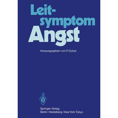 Leitsymptom Angst, Taschenbuch von , Springer Berlin, 978-3-540-13048-2