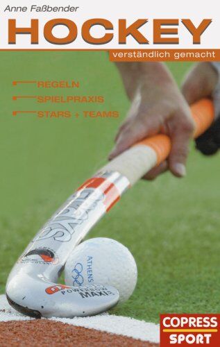 Anne Faßbender - Hockey verständlich gemacht: Regeln, Spielpraxis, Stars und Teams - Preis vom 16.10.2026 11:41:07 h