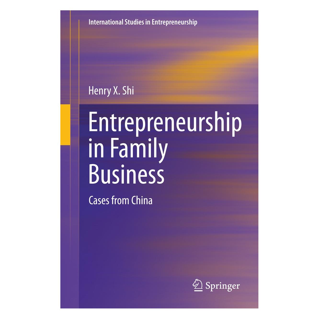 Springer Shi:Entrepreneurship in Family Business (Englisch, Hardcover, Henry X Shi) (9783319043036)