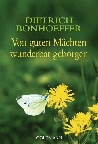 Dietrich Bonhoeffer - Von guten Mächten wunderbar geborgen - Preis vom 11.10.2026 03:10:56 h