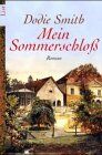 Dodie Smith - Mein Sommerschloß - Preis vom 11.10.2026 03:10:56 h