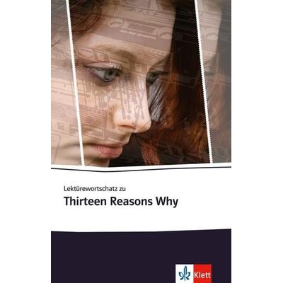 Lektürewortschatz zu Thirteen Reasons Why, Taschenbuch von Margitta Eckhardt,Jay Asher, Klett Sprachen GmbH, 978-3-12-578051-4