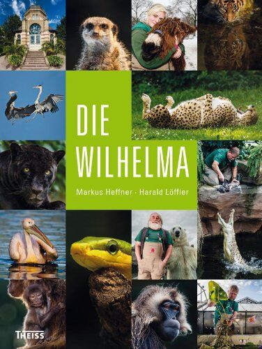 Markus Heffner - Die Wilhelma - Preis vom 30.09.2026 09:01:18 h