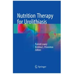 Nutrition Therapy for Urolithiasis, Fachbücher von Kristina L. Penniston, Patrick Lowry