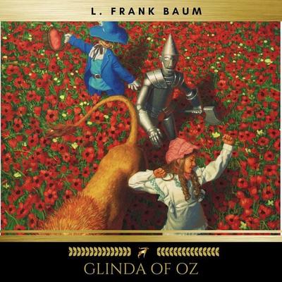 Glinda of Oz - L. Frank Baum, Audio, 9782900999493