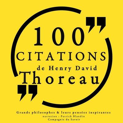 100 citations de Henry David Thoreau - Henry David Thoreau, Audio, 9782821105508
