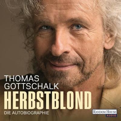 Herbstblond - Thomas Gottschalk, Audio, 9783837130775