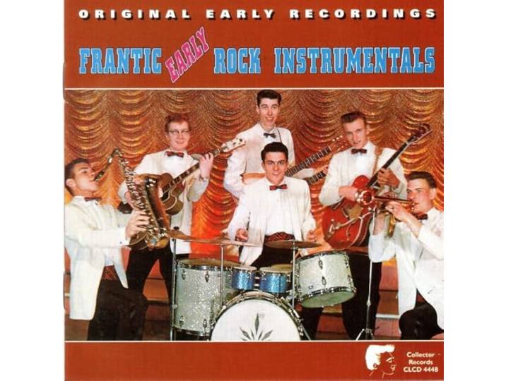 Various - Frantic Early Rock Instrumentals