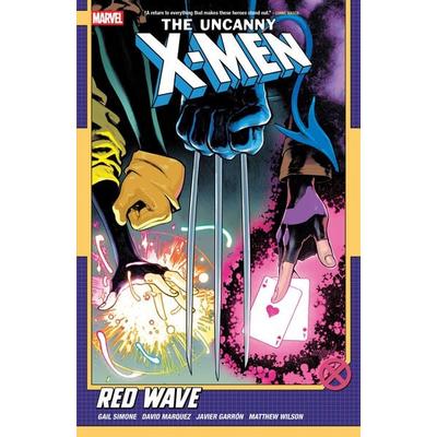 Uncanny X-Men by Gail Simone Vol. 1: Red Wave, Taschenbuch von Gail Simone, Random House N.Y., 978-1-302-95929-6
