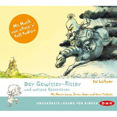 Der Gewitter-Ritter und weitere Geschichten - Kai Lüftner, CD, 9783862315932