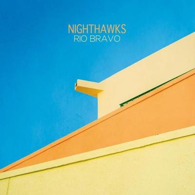 Rio Bravo - Nighthawks, Vinyl