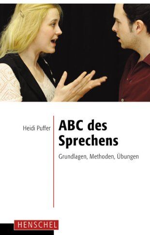 Heidi Puffer - ABC des Sprechens: Grundlagen, Methoden, Übungen - Preis vom 15.10.2026 23:06:25 h
