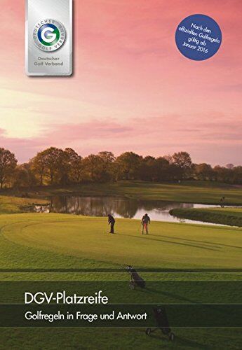 Wiesbaden Deutscher Golf Verband e. V. - DGV-Platzreife: Golfregeln in Frage und Antwort - Preis vom 15.10.2026 23:06:25 h