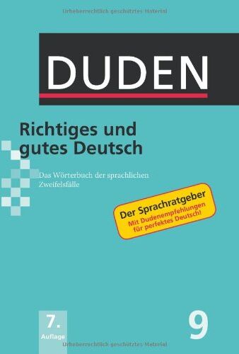 Duden: Richtiges und gutes Deutsch: Das Wörterbuch der sprachlichen Zweifelsfälle: Band 9 - Preis vom 10.10.2026 11:48:34 h