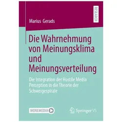 Die Wahrnehmung von Meinungsklima und Meinungsverteilung, Fachbücher von Marius Gerads