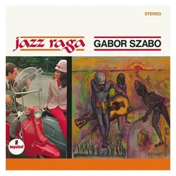 Vampisoul, Schallplatten, Jazz Raga (Gabor Szabo (1936-1982))
