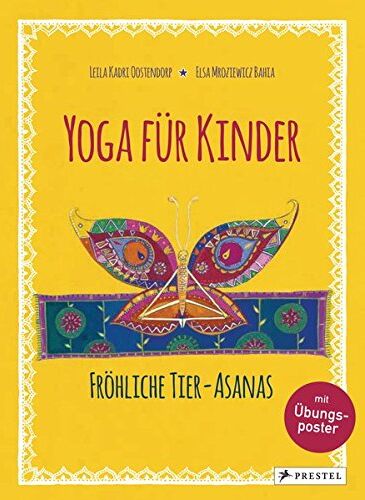 Oostendorp, Leila Kadri - Yoga für Kinder: Fröhliche Tier-Asanas - Preis vom 15.10.2026 23:06:25 h