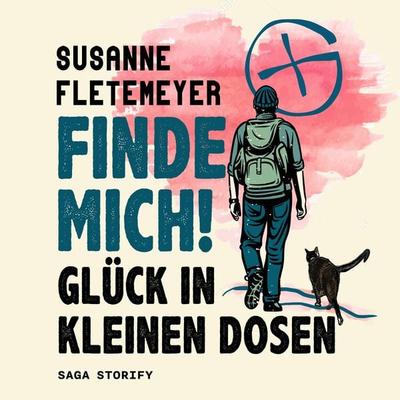 Finde mich! Glück in kleinen Dosen - Susanne Fletemeyer, Audio, 9788728477120