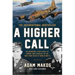 A Higher Call, Fachbücher von Adam Makos, Larry Alexander
