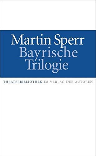 Martin Sperr - Bayrische Trilogie: Jagdszenen aus Niederbayern / Landshuter Erzählungen / Münchner Freiheit - Preis vom 09.10.2026 07:28:09 h