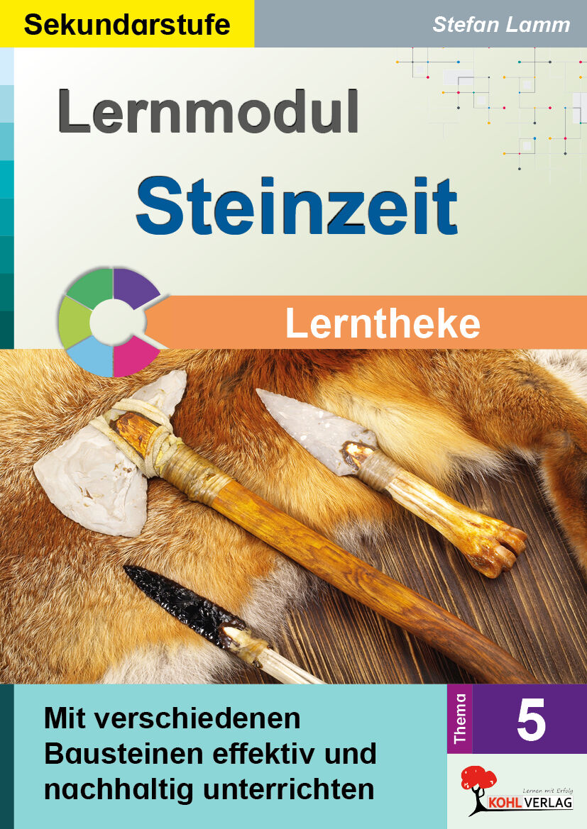 KOHL Verlag Lernmodul 5: STEINZEIT / Lerntheke