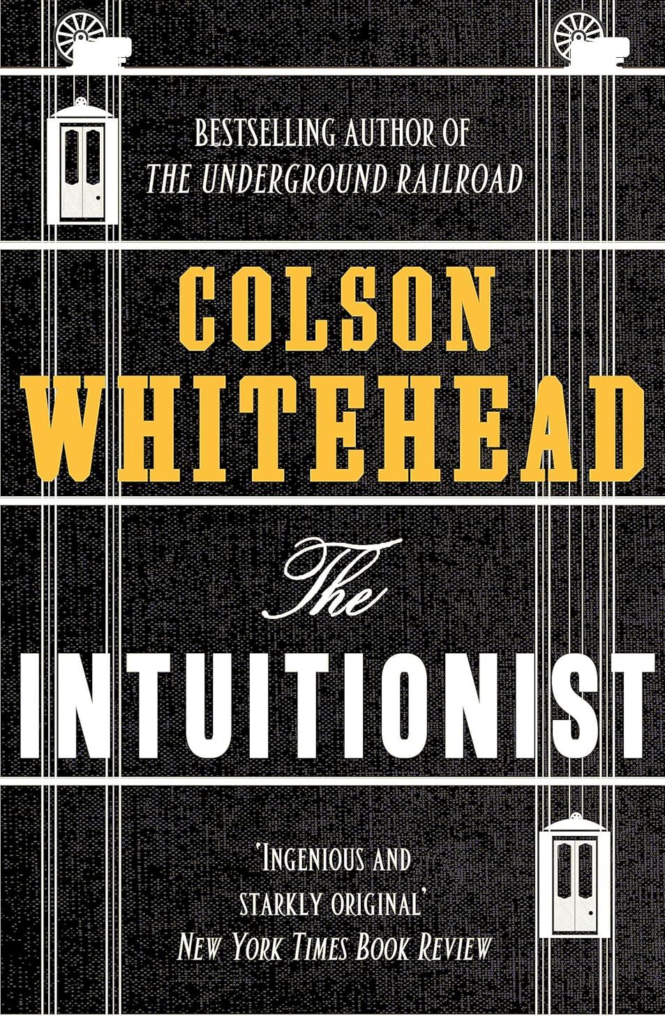 Abacus The Intuitionist by Colson Whitehead - Paperback Literary Fiction Novel - Pulitzer Prize-Winning Author's Debut -  UK Edition
