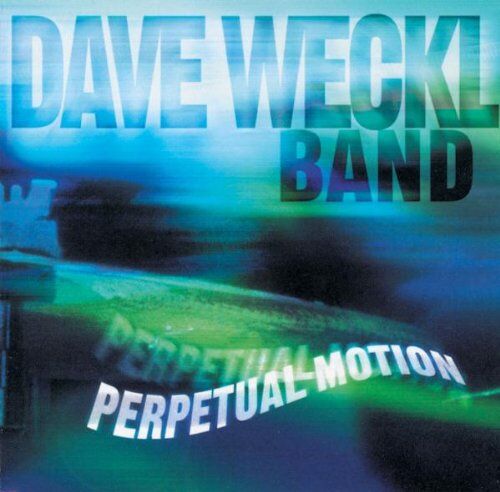 Weckl, Dave Band - Perpetual Motion - Preis vom 11.10.2026 03:10:56 h