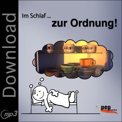 Im Schlaf ... zur Ordnung! - , Audio, 9783939748212