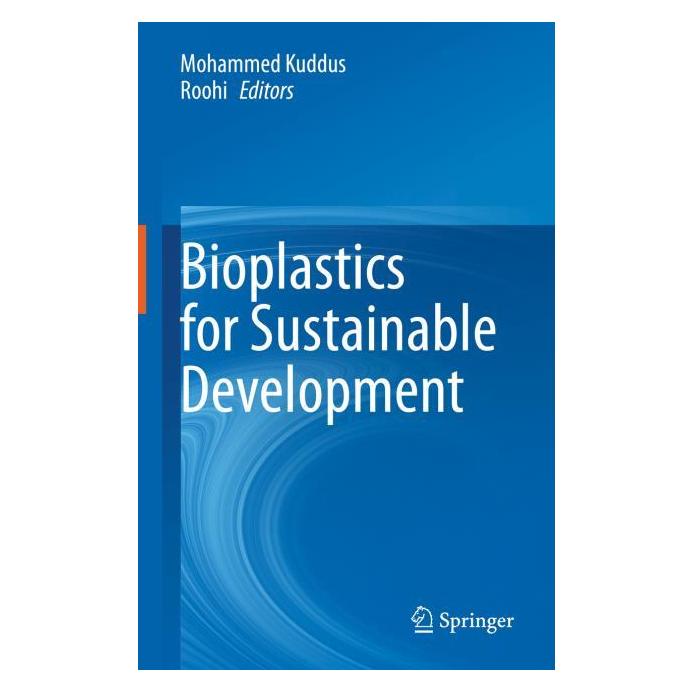 Springer Bioplastics for Sustainable Development (Englisch, Hardcover, Mohammed Kuddus, Roohi) (63689697)