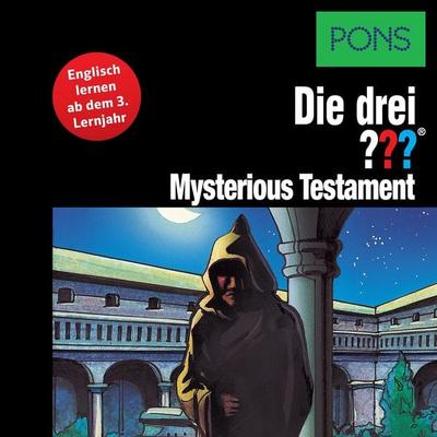 PONS Die drei ??? Fragezeichen Mysterious Testament - André Marx, Audio, 4056198750247