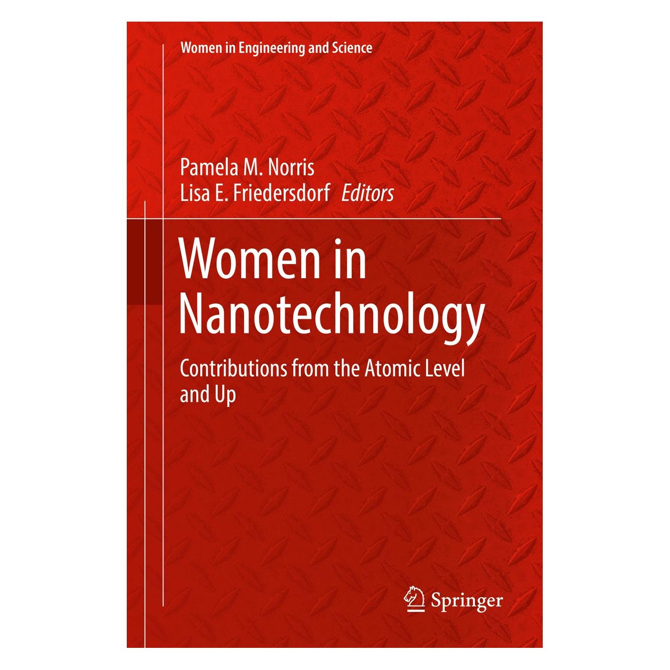 Springer Women in Nanotechnology (Englisch, Hardcover, Lisa E. Friedersdorf, Pamela M. Norris) (9783030199500)