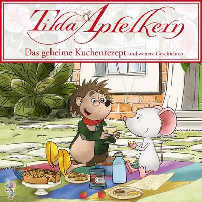 Tilda Apfelkern - Folgen 10 - 18: Das geheime Kuchenrezept - , Audio, 4013575901098