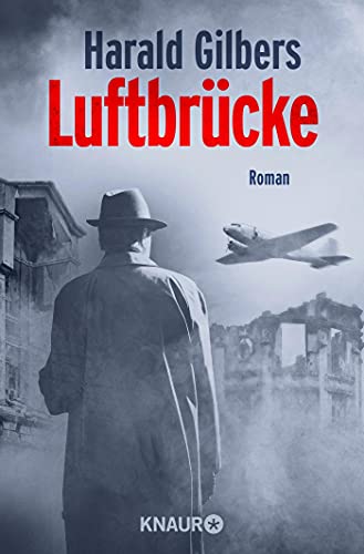 Harald Gilbers - Luftbrücke: Roman (Ein Fall für Kommissar Oppenheimer, Band 6) - Preis vom 18.10.2026 19:22:15 h