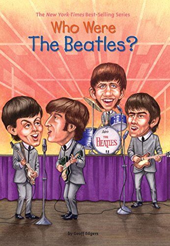 Geoff Edgers - Who Were the Beatles? (Who Was?) - Preis vom 17.10.2026 19:25:27 h