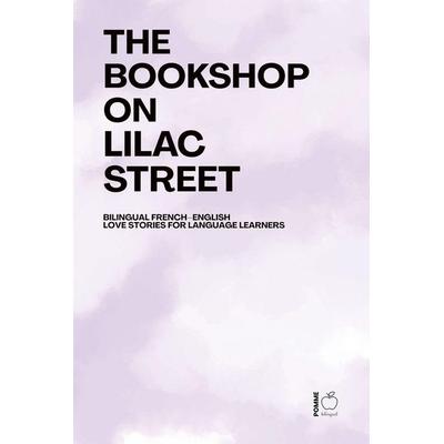 The Bookshop on Lilac Street, Taschenbuch von Pomme Bilingual, Pomme Bilingual