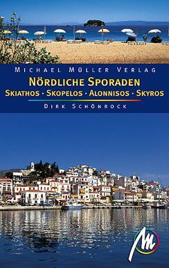 Dirk Schönrock - Skiathos, Skopelos, Alonnisos, Skyros. Nördliche Sporaden - Preis vom 10.10.2026 11:48:34 h