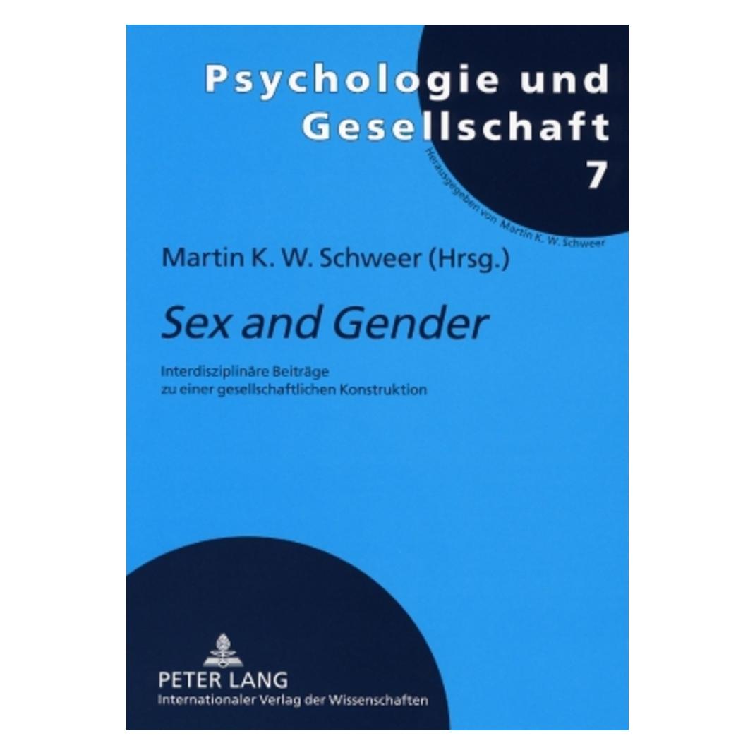 Peter Lang "Sex and Gender" (Deutsch, Softcover, Martin K. W. Schweer) (53051629)