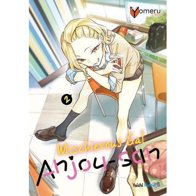 Mischievous Gal Anjou-san 02, Taschenbuch von Yuichi Katou, Yomeru, 978-3-911024-28-0