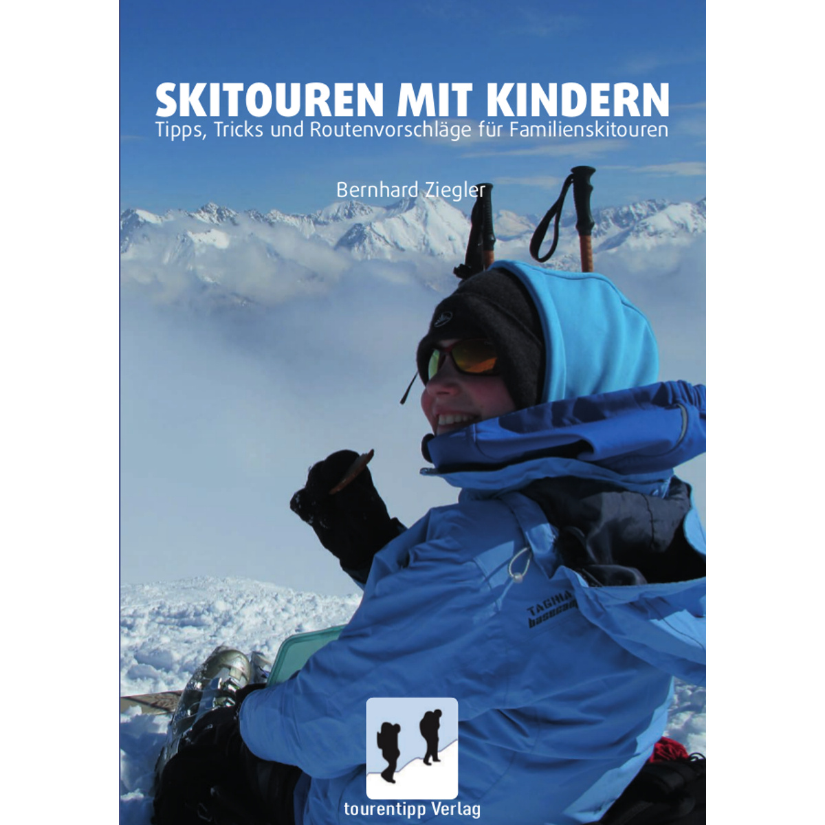 Tourentipp Verlag Skitouren mit Kindern (Größe One Size)