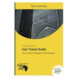 Iran Travel Guide, Ratgeber